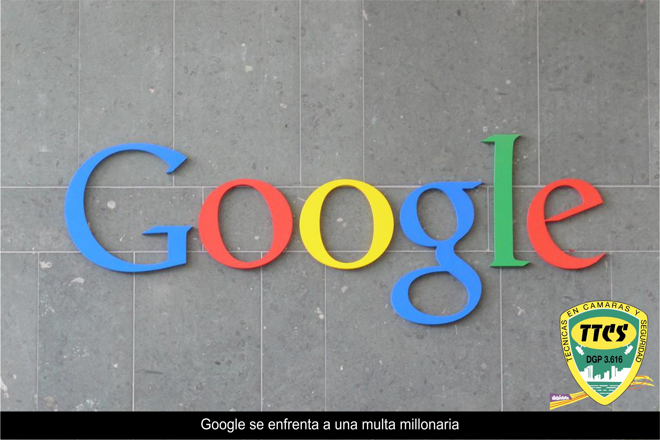 TTCS google sancion protección de datos