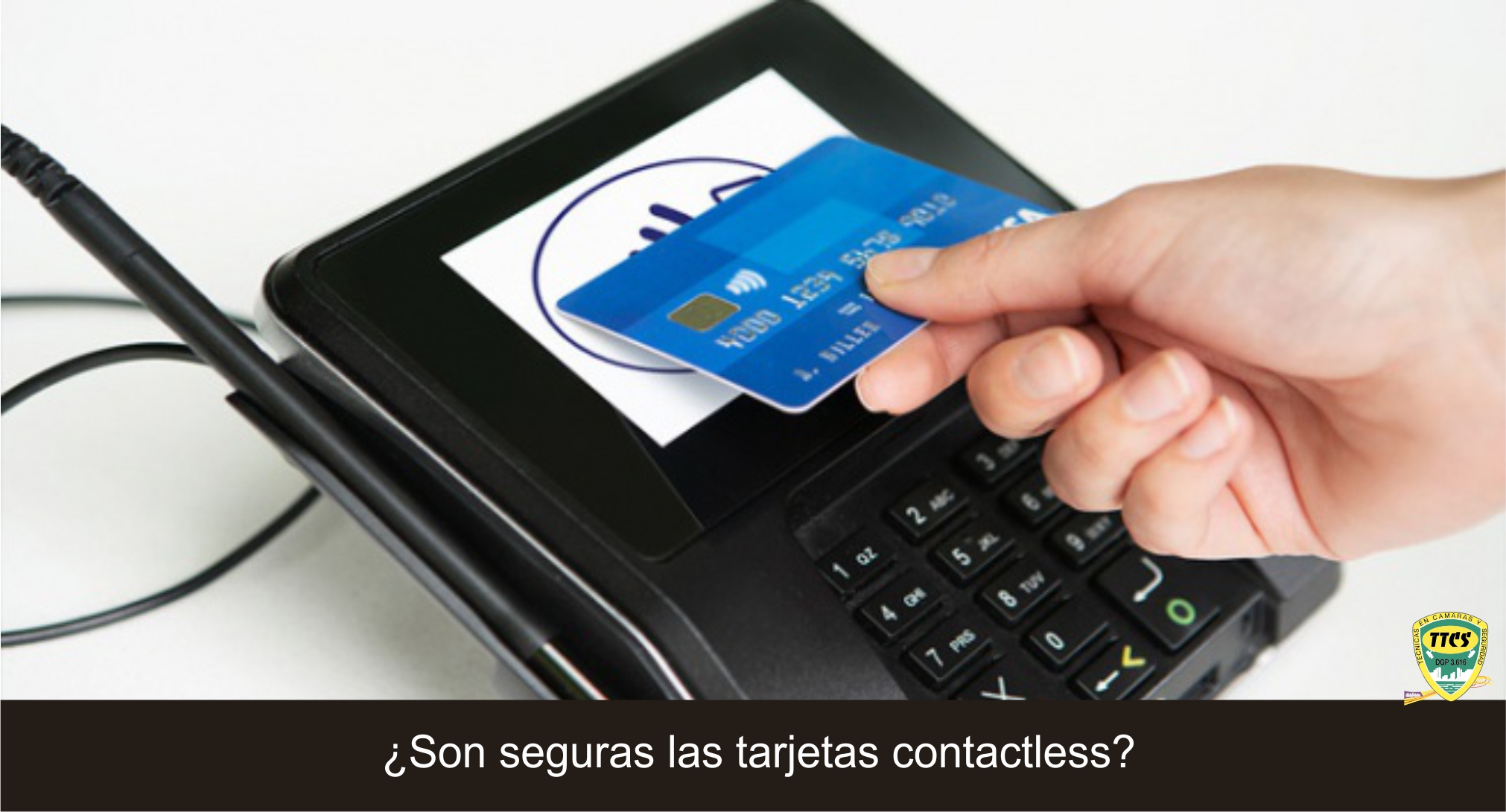 TTCS seguridad pagar contactless 