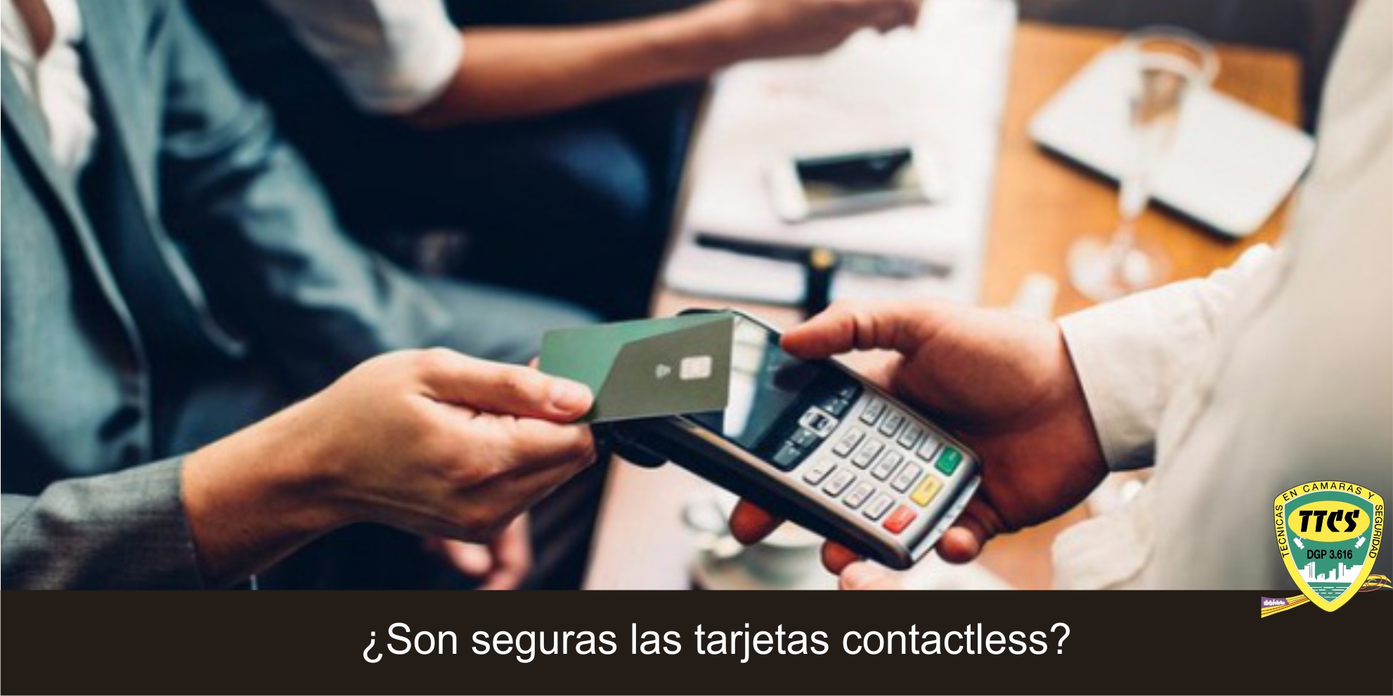 TTCS seguridad pagar contactless 2